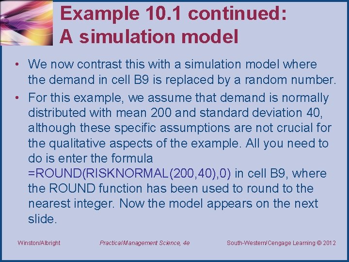Chapter 10 Introduction to Simulation Modeling Introduction Simulation