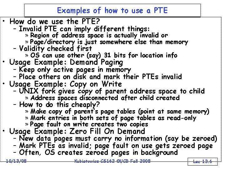 Examples of how to use a PTE • How do we use the PTE?