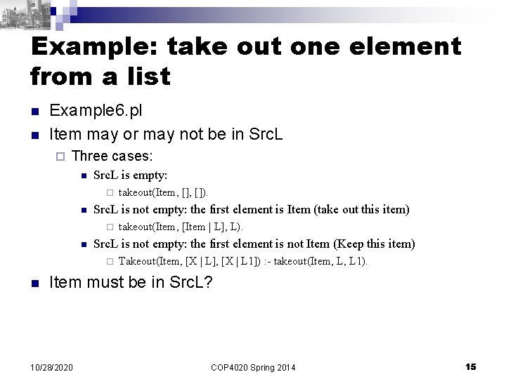 Example: take out one element from a list n n Example 6. pl Item
