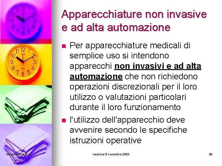 Apparecchiature non invasive e ad alta automazione n n documento Ipasvi Per apparecchiature medicali