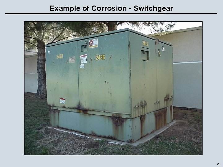 Example of Corrosion - Switchgear 10 