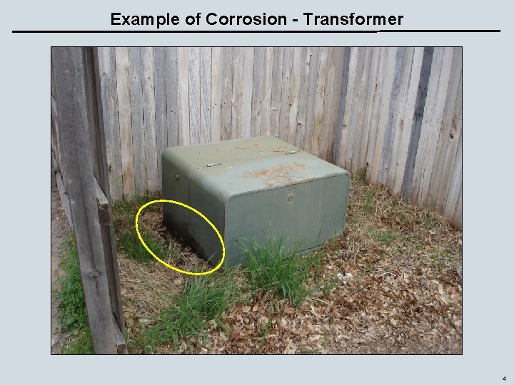 Example of Corrosion - Transformer 4 