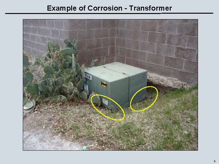 Example of Corrosion - Transformer 5 