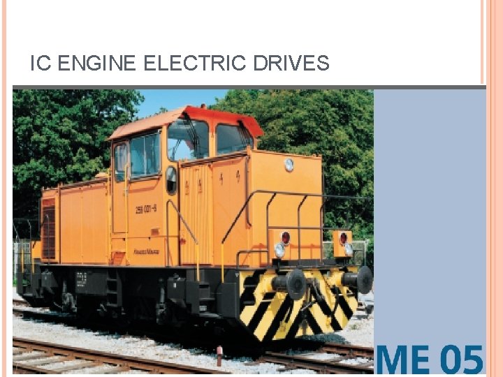 IC ENGINE ELECTRIC DRIVES 