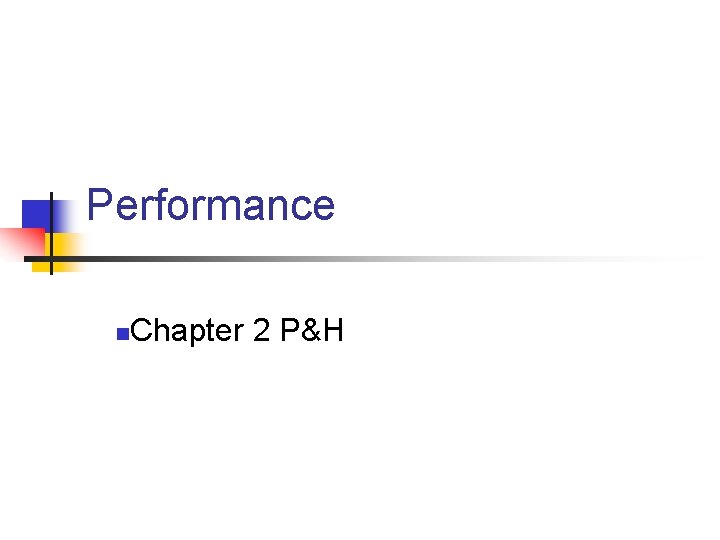 Performance n Chapter 2 P&H 