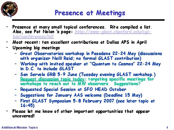 Presence at Meetings • • Presence at many small topical conferences. Rita compiled a Presence at Meetings • • Presence at many small topical conferences. Rita compiled a