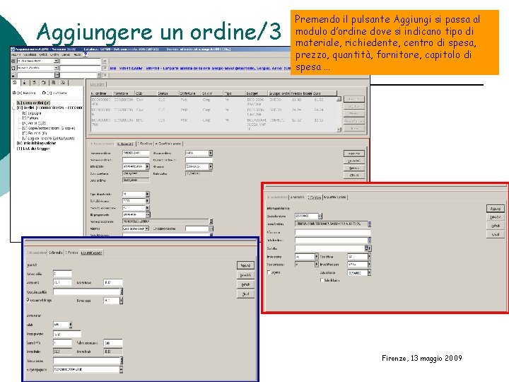 Aggiungere un ordine/3 Aleph 500 versione 16. 02 Premendo il pulsante Aggiungi si passa