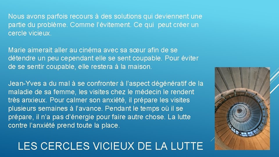 Nous avons parfois recours à des solutions qui deviennent une partie du problème. Comme Nous avons parfois recours à des solutions qui deviennent une partie du problème. Comme