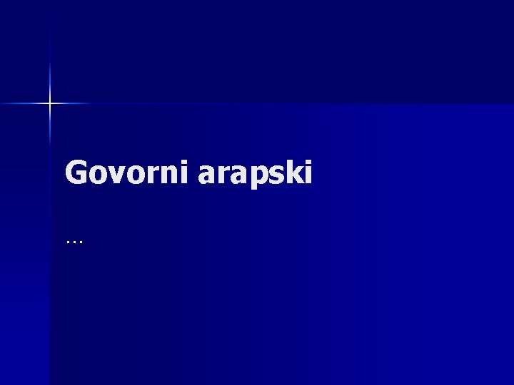 Govorni arapski … 