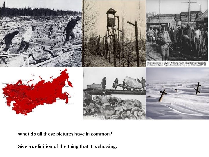 What do all these pictures have in common? Give a definition of the thing