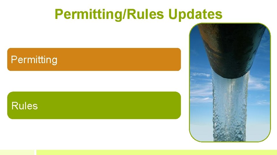 Permitting/Rules Updates Permitting Rules 