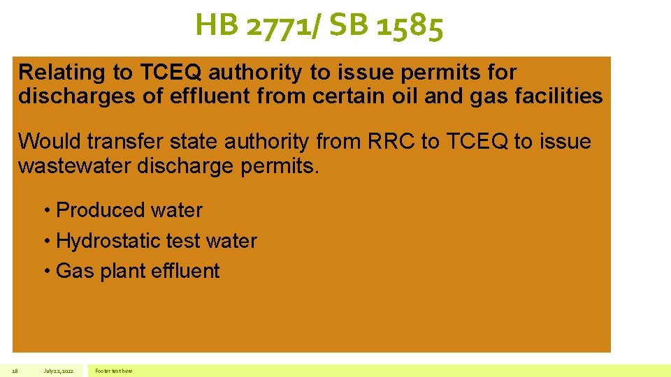 HB 2771/ SB 1585 Relating to TCEQ authority to issue permits for discharges of