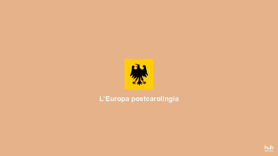 L’Europa postcarolingia 