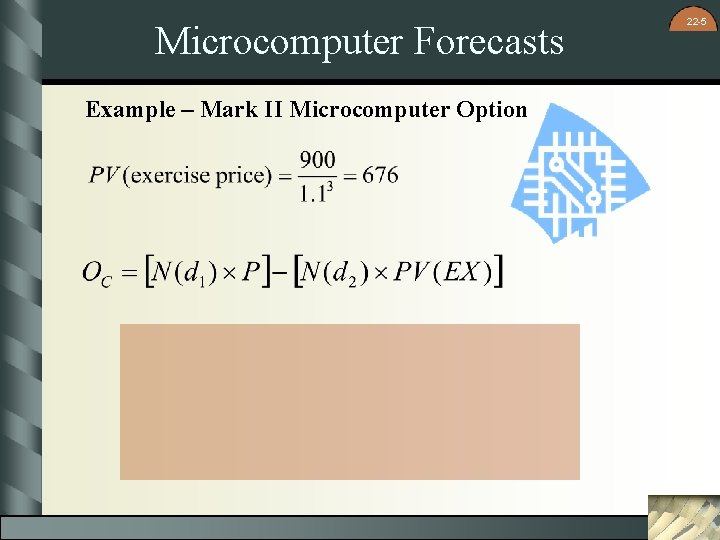 Microcomputer Forecasts Example – Mark II Microcomputer Option 22 -5 