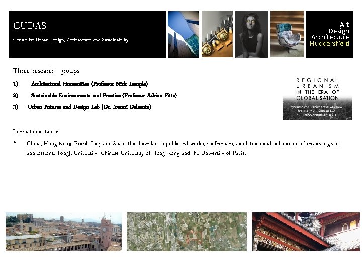 CUDAS Centre for Urban Design, Architecture and Sustainability Art Design Architecture Huddersfield Three research