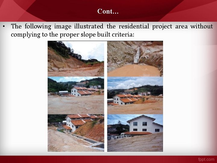 Cont… • The following image illustrated the residential project area without complying to the Cont… • The following image illustrated the residential project area without complying to the