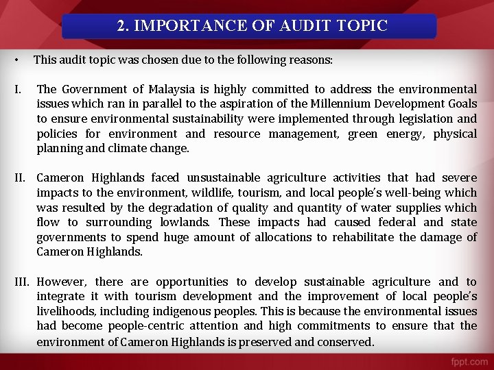 2. IMPORTANCE OF AUDIT TOPIC • This audit topic was chosen due to the 2. IMPORTANCE OF AUDIT TOPIC • This audit topic was chosen due to the