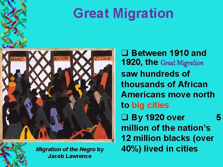 Great Migration of the Negro by Jacob Lawrence q Between 1910 and 1920, the