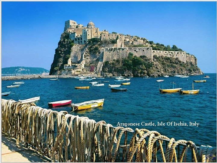 Aragonese Castle, Isle Of Ischia, Italy 