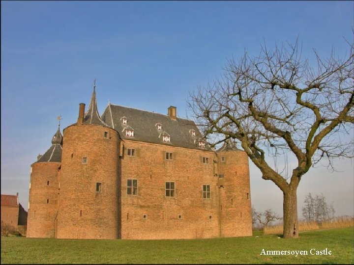 Ammersoyen Castle 