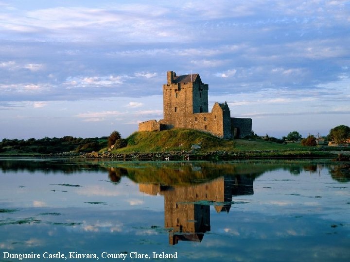 Dunguaire Castle, Kinvara, County Clare, Ireland 