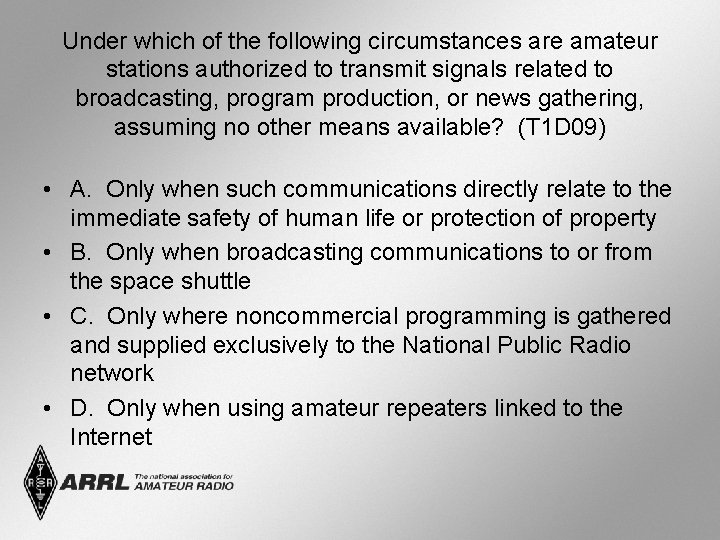 Under which of the following circumstances are amateur stations authorized to transmit signals related