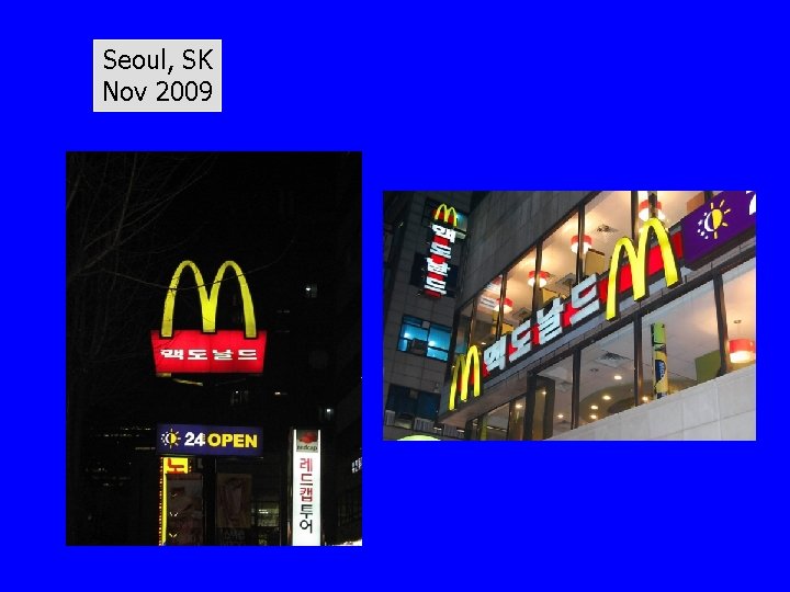 Seoul, SK Nov 2009 