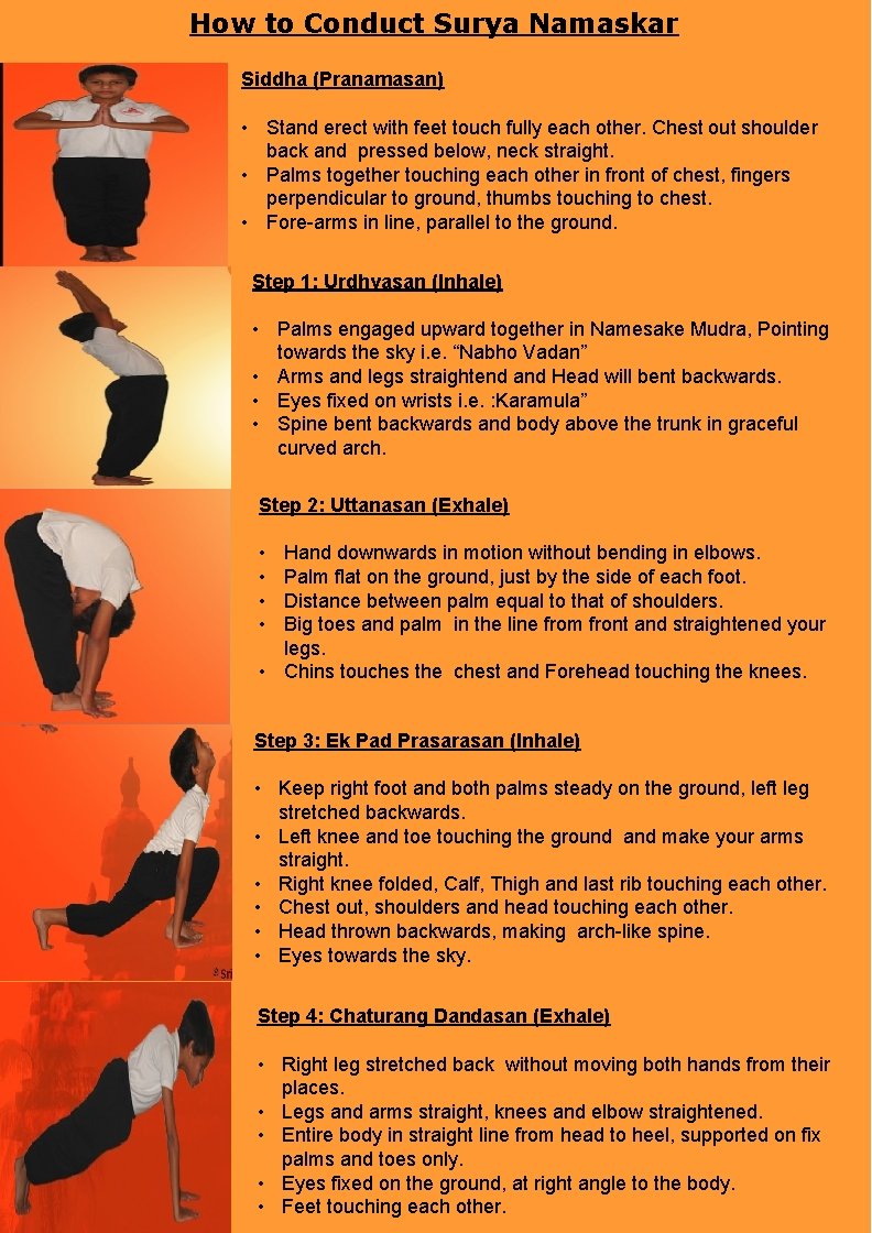 How to Conduct Surya Namaskar Siddha (Pranamasan) • Stand erect with feet touch fully How to Conduct Surya Namaskar Siddha (Pranamasan) • Stand erect with feet touch fully