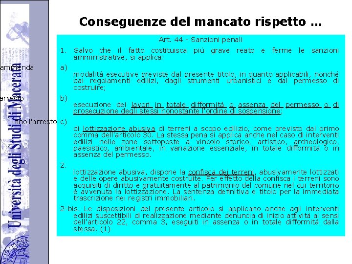 Università degli Studi di Perugia Conseguenze del mancato rispetto … Art. 44 - Sanzioni