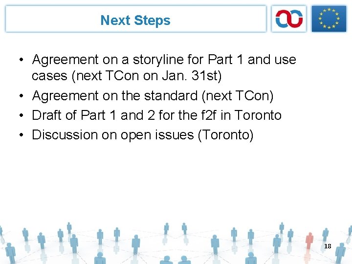 Next Steps • Agreement on a storyline for Part 1 and use cases (next