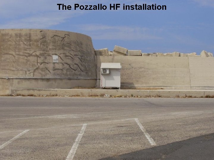 The Pozzallo HF installation 