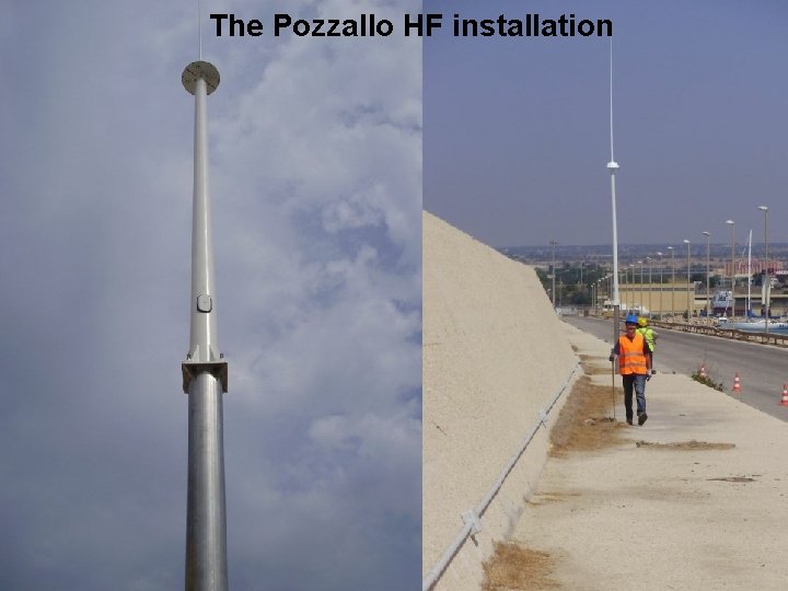 The Pozzallo HF installation 