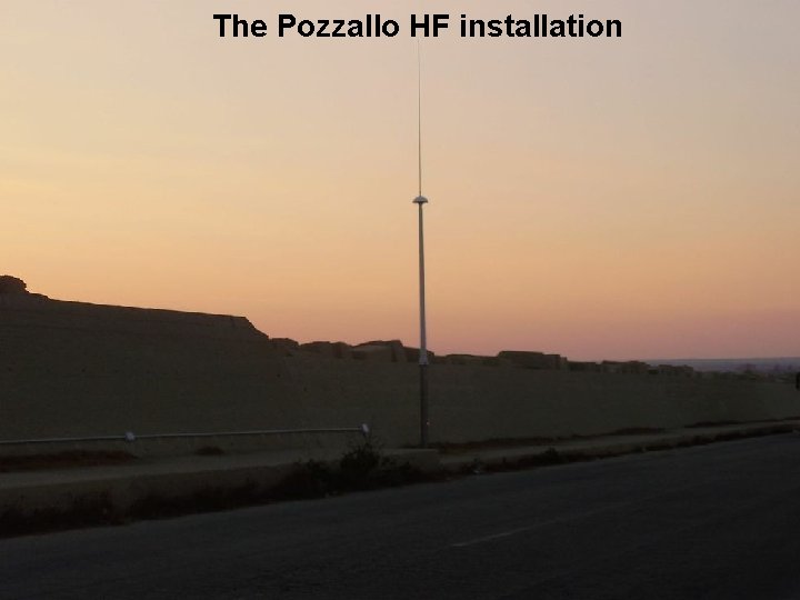 The Pozzallo HF installation 