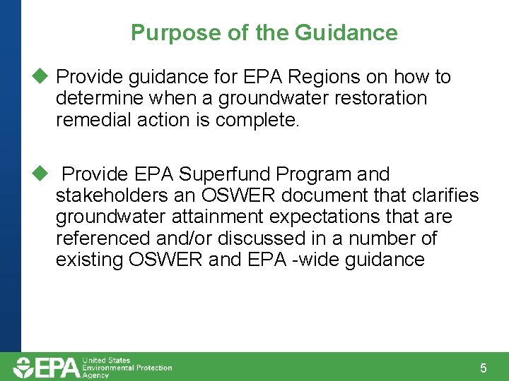Purpose of the Guidance u Provide guidance for EPA Regions on how to determine Purpose of the Guidance u Provide guidance for EPA Regions on how to determine