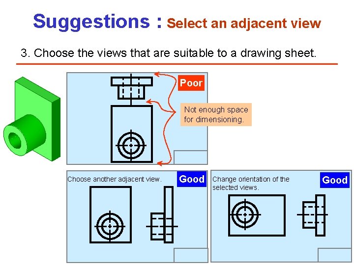 Suggestions : Select an adjacent view 3. Choose the views that are suitable to