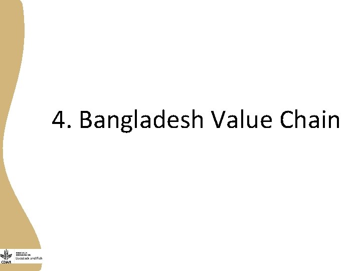 4. Bangladesh Value Chain 