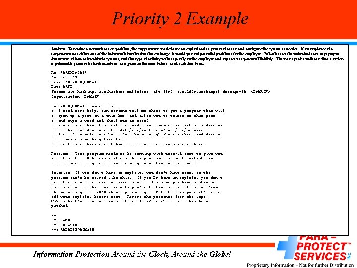 Priority 2 Example Analysis: To resolve a network access problem, the suggestion is made