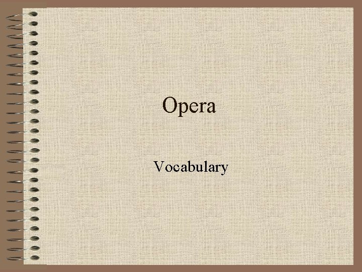 Opera Vocabulary 