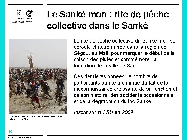 Le Sanké mon : rite de pêche collective dans le Sanké Le rite de