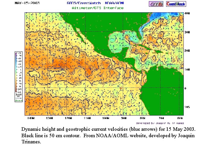 Dynamic height and geostrophic current velocities (blue arrows) for 15 May 2003. Black line