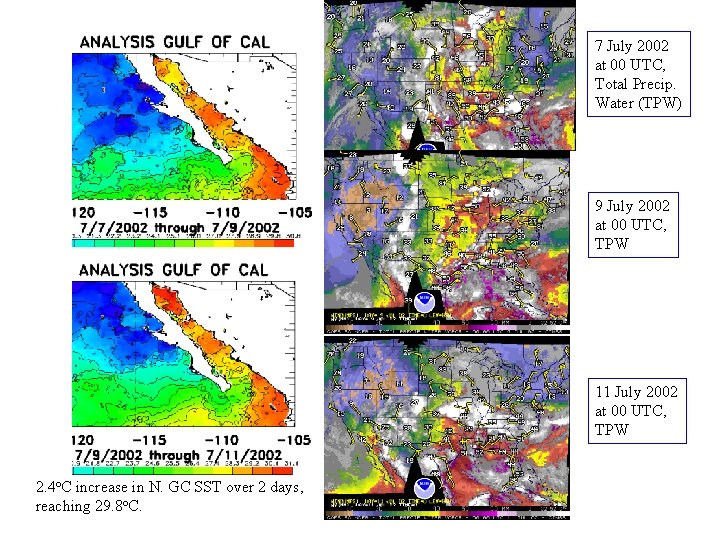 7 July 2002 at 00 UTC, Total Precip. Water (TPW) 9 July 2002 at