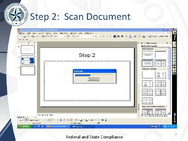 Step 2: Scan Document Federal and State Compliance 7 