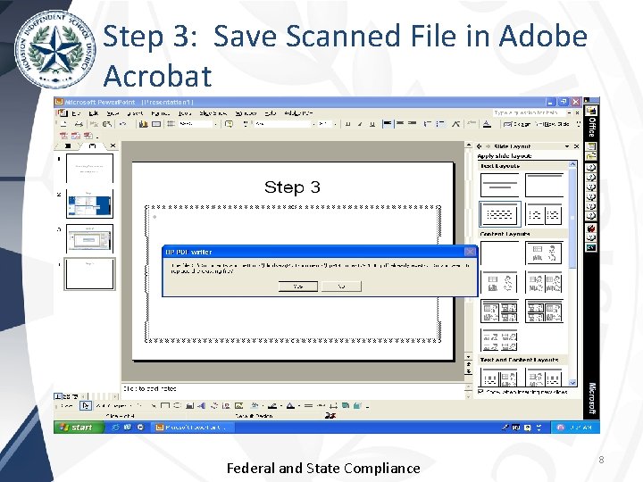 Step 3: Save Scanned File in Adobe Acrobat Federal and State Compliance 8 