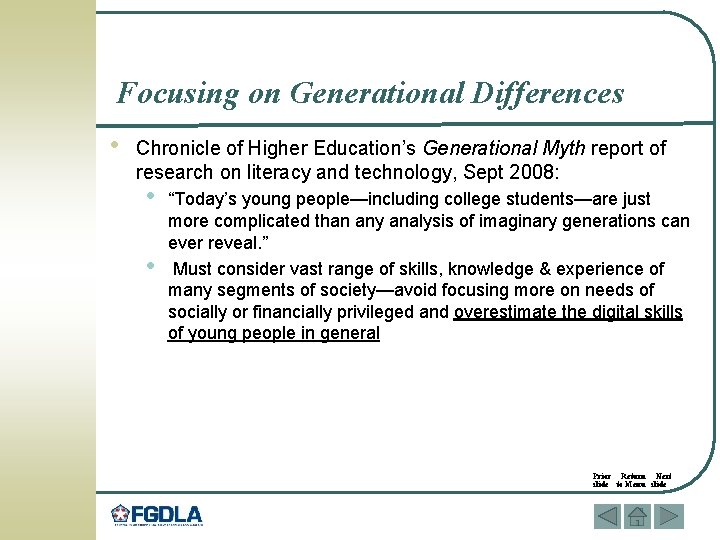 Focusing on Generational Differences • Chronicle of Higher Education’s Generational Myth report of research