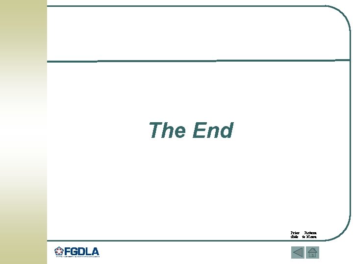The End Prior Return slide to Menu 