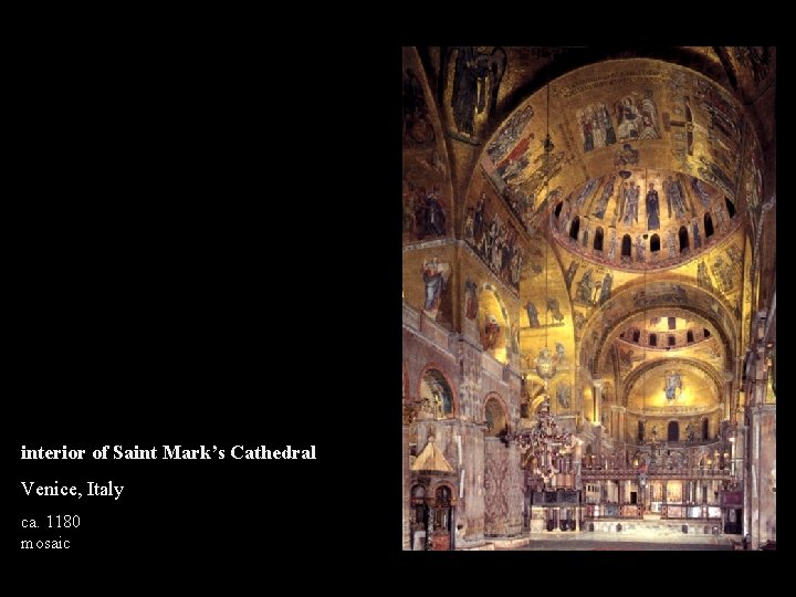 interior of Saint Mark's Cathedral Venice, Italy ca. 1180 mosaic 