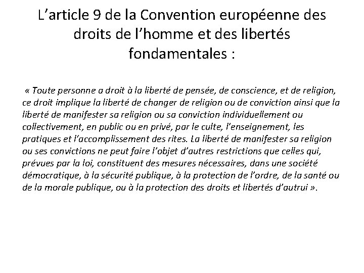 L’article 9 de la Convention européenne des droits de l’homme et des libertés fondamentales