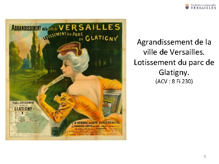 Agrandissement de la ville de Versailles. Lotissement du parc de Glatigny. (ACV : 8