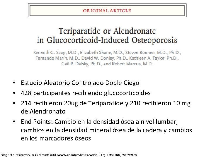  • Estudio Aleatorio Controlado Doble Ciego • 428 participantes recibiendo glucocorticoides • 214