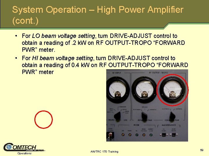 System Operation – High Power Amplifier (cont. ) • For LO beam voltage setting,